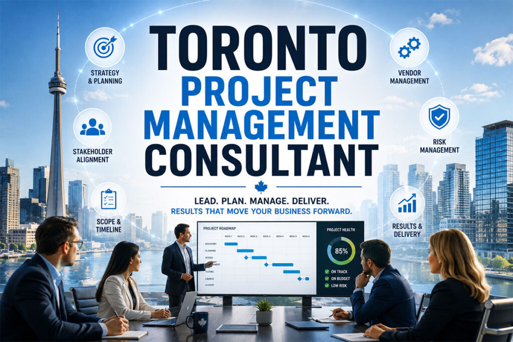 Toronto Project Management Consultant